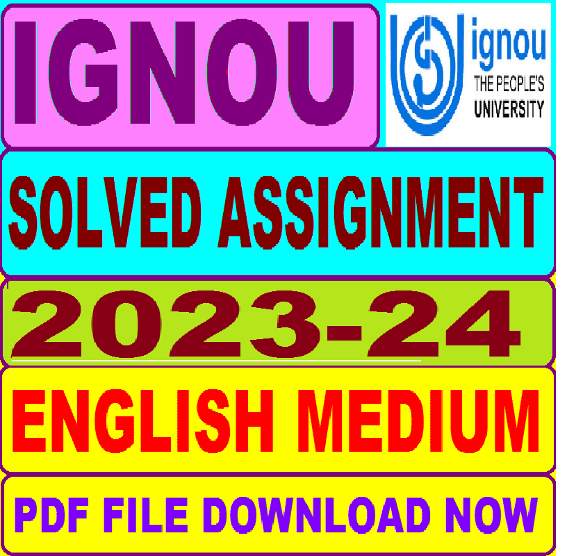 ignou solved assignment 2023-24 in english